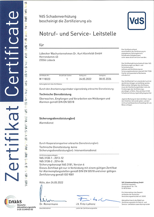 Ein VdS-Zertifikat bescheinigt dem Lübecker Wachunternehmen Dr. Kurt Kleinfeldt GmbH die Zertifizierung als Notruf- und Service-Leitstelle.